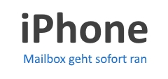 Was tun, wenn beim iPhone die Mailbox sofort angeht