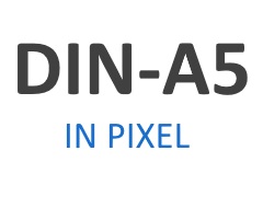 DIN-A5 in Pixel umrechnen