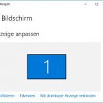 Windows 10: Zweiter Monitor bleibt schwarz