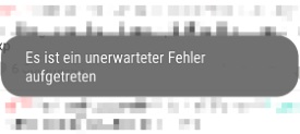 Es ist ein unerwarteter Fehler aufgetreten