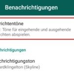 So kannst Du WhatsApp lautlos stellen